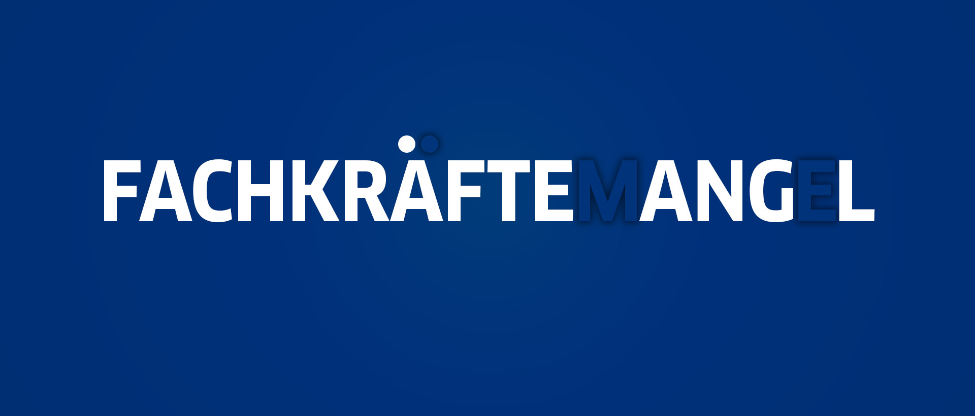 Bei dem Wort Fachkräftemangel fehlen Buchstaben. Bei dem Wort Fachkräftemangel fehlen Buchstaben.